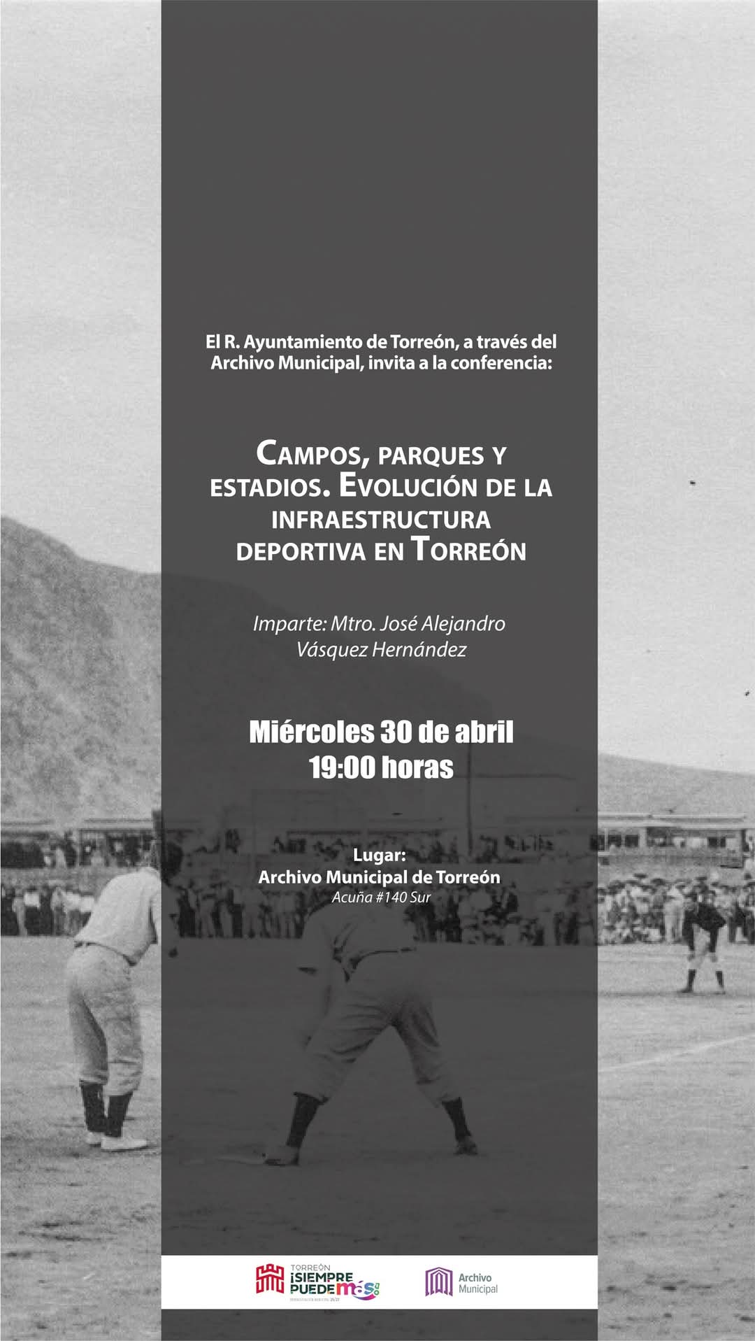 Impartirán conferencia sobre el desarrollo histórico de la infraestructura deportiva en Torreón